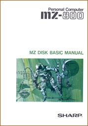 MZ-5Z009 Disk Basic Manual