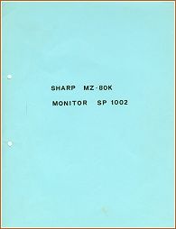 SP-1002 Documented Monitor ROM Listing